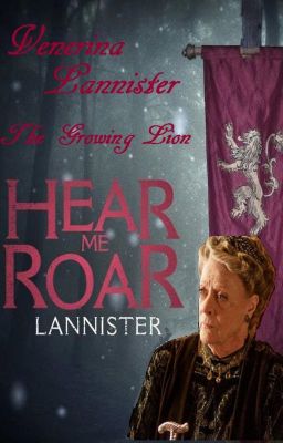 Venerina Lannister - The Growing Lion