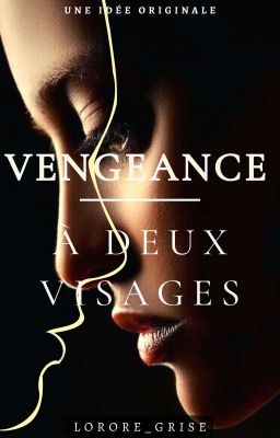 Vengeance À Deux Visages