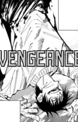 Vengeance [Toji Fushiguro]