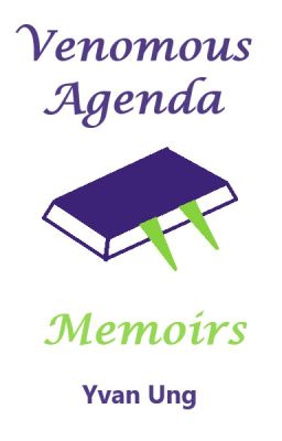 Venomous Agenda Memoirs