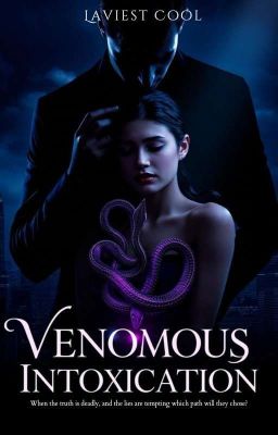 Venomous Intoxication | 18+