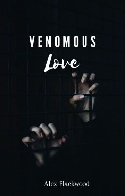 venomous love