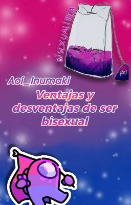 Ventajas y desventajas de ser bisexual