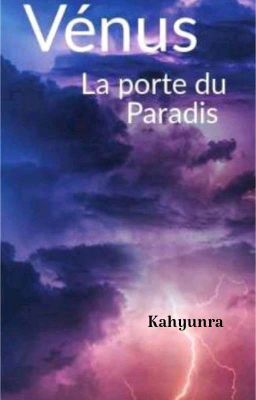 Vénus la porte du Paradis