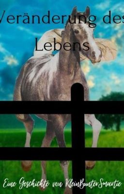 Veränderung des Lebens