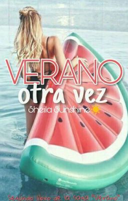 Verano otra vez© (Verano #2)