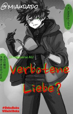 Verbotene Liebe? | DekuBaku | Omegaverse | Villain!Deku