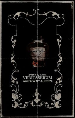 ¹Veritaserum ✸ Regulus Arcturus Black ✓