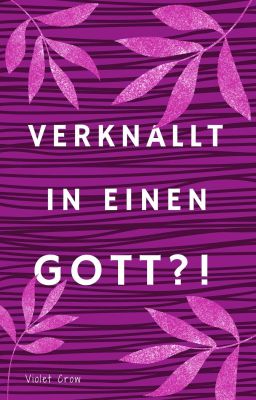 Verknallt in einen Gott?! | ✔️