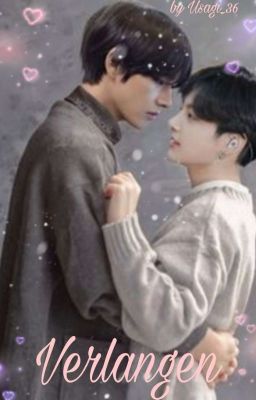 Verlangen // Taekook OS