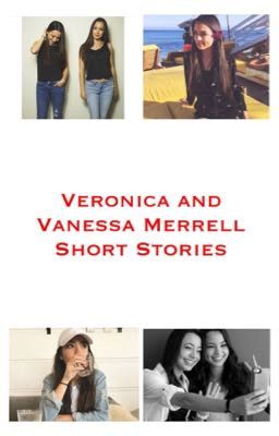 Veronica and Vanessa Merrell Short Stories