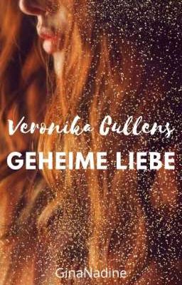 Veronika Cullens Geheime Liebe