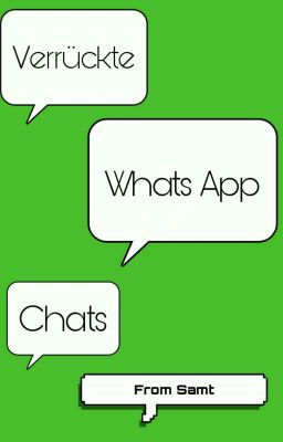 Verrückte Whats App Chats