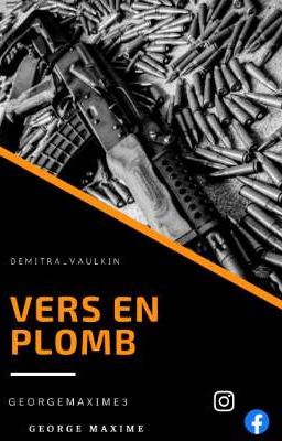 vers en plomb