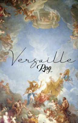 Versailles || RPG