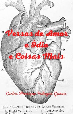 Versos de Amor e Ódio e Coisas Mais