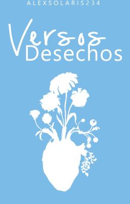 Versos desechos.