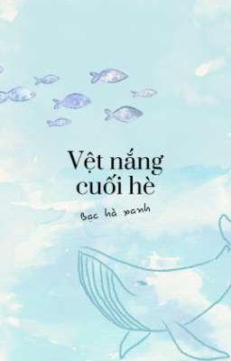 Vệt nắng cuối hè