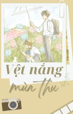 VỆT NẮNG MÙA THU