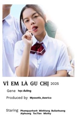 Vì Em Là Gu Chị