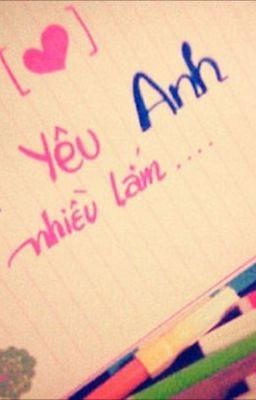 Vì em yêu anh nhiều lắm