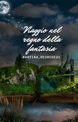 Viaggio nel regno della fantasia