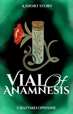 Vial of Anamnesis (One Shot) 