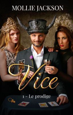 Vice - Le fils prodigue (Urban Fantasy)