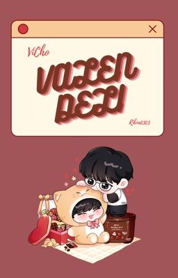 [ VICHO ] • Valen Deli •