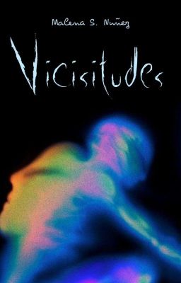 Vicisitudes - [Completo]