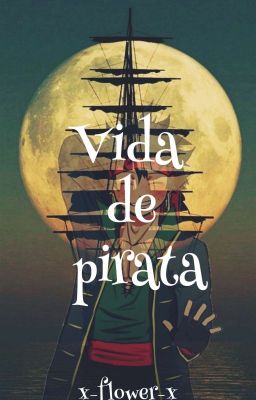 Vida de pirata