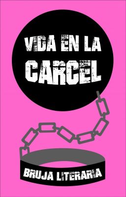 Vida en la cárcel