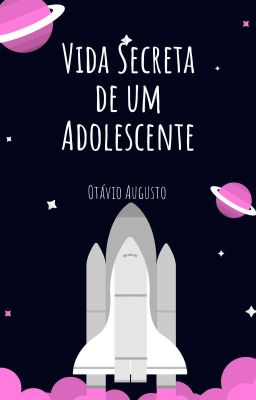 Vida Secreta De Um Adolescente