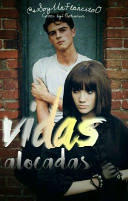 Vidas Alocadas