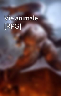 Vie animale [RPG]