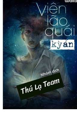 Viên Lão quái kỳ án