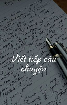 Viết tiếp câu chuyện