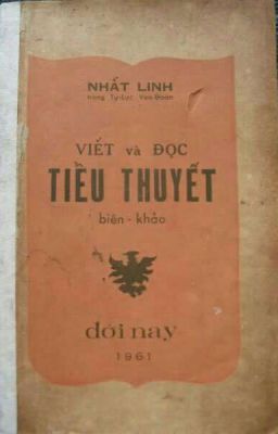 Viết và đọc tiểu thuyết - Nhất Linh