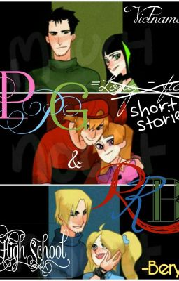 (Vietnamese)PPG x RRB: High School