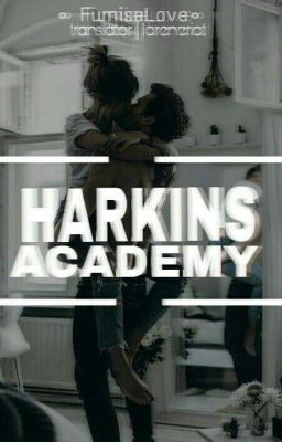 [Vietnamese Translation] Harkins Academy