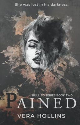 [Vietnamese Translation] Pained - Vera Hollins