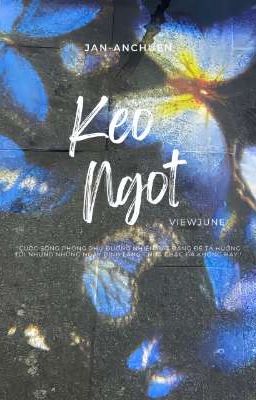 |ViewJune| Kẹo Ngọt