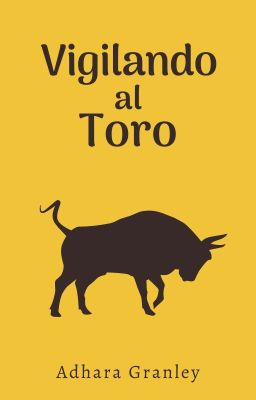 Vigilando al toro   [✓]