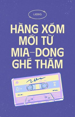 [Vihends] Hàng xóm mới từ Mia-dong ghé thăm