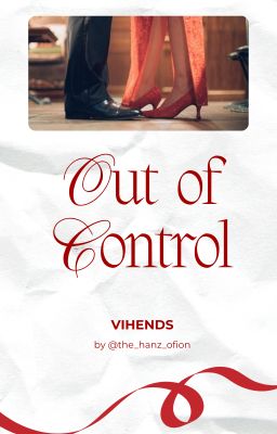 Vihends - r21 | Out of control