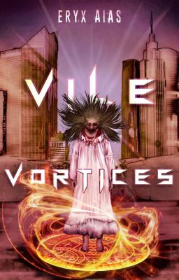 Vile Vortices