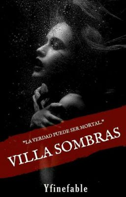 Villa sombras 