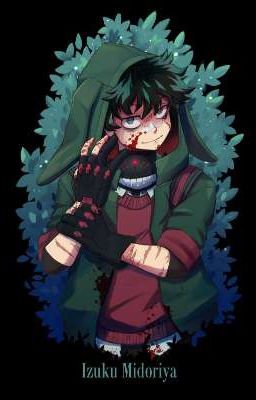 [ Villain deku ] liệu rẽ đúng hướng.......