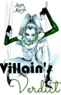 Villain's Verdict