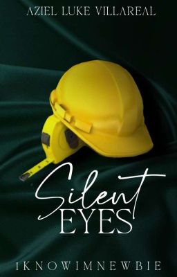 VILLAREAL SERIES 2: Silent Eyes (SOON TO BE PUBLISHED)